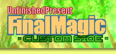 FinalMagic -CustomSide-